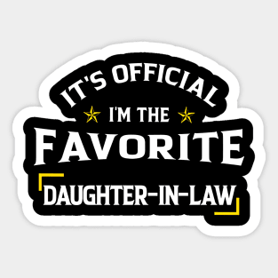 It's Official I'm The Favorite Son In Law Funny Family Sticker